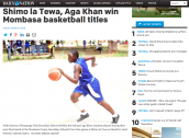 Shimo la Tewa, Aga Khan Win Mombasa Basketball Titles Shimo la Tewa, Aga Khan Win Mombasa Basketball Titles