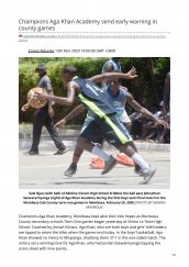 AKA Mombasa basketball teams mentioned in The Standard for wonderful start at County games. AKA Mombasa basketball teams mentioned in The Standard for wonderful start at County games.